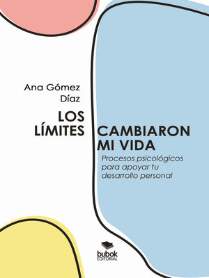 cover image of Los límites cambiaron mi vida